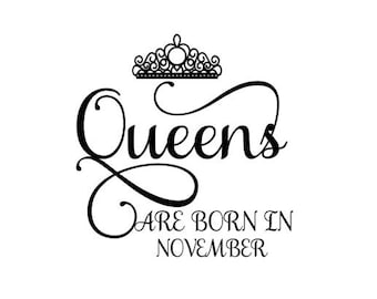 Queens are Born in November SVG Crown