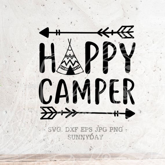 Download Happy Camper SVG File Camper DXF Silhouette Print Vinyl Cricut