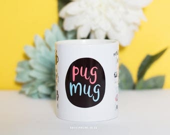 Pug mug, pug gift, gifts, coffee mug, 11 oz mug, birthday gift