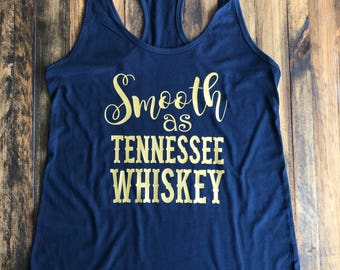 Smooth as Tennesee Whiskey Tank, Women's Country Lifestyle Apparel Music Festival Tank T-Shirt Southern Clothing, Country Music Shirt