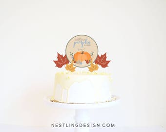 Little Pumpkin Cake Topper | Fall Cake Topper | Fall Birthday | Little Pumpkin Birthday | Fall Leaves Cake Topper | Printable Cake Topper