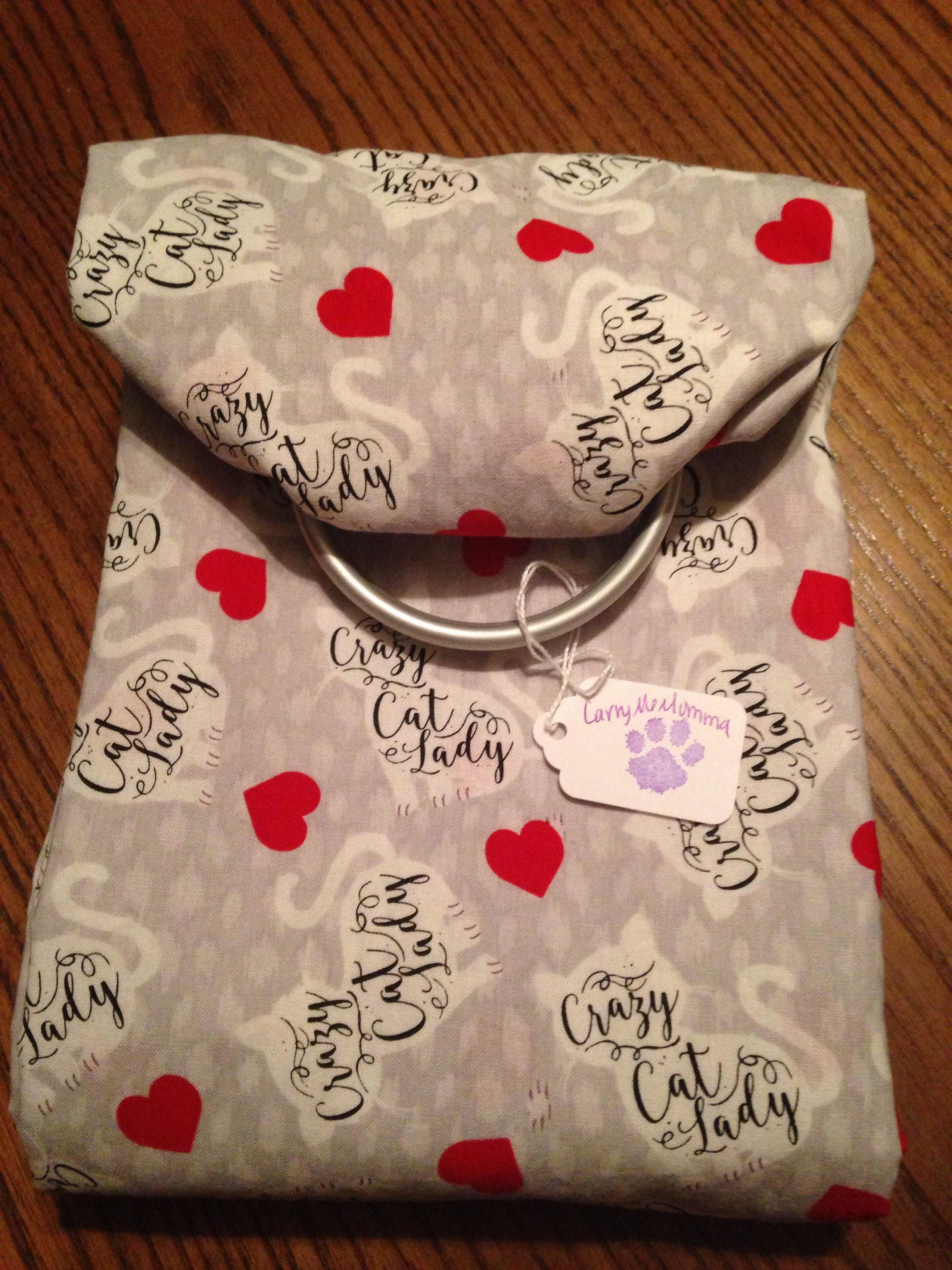 Crazy Cat Lady ring sling for your pet Easy wash easy wear