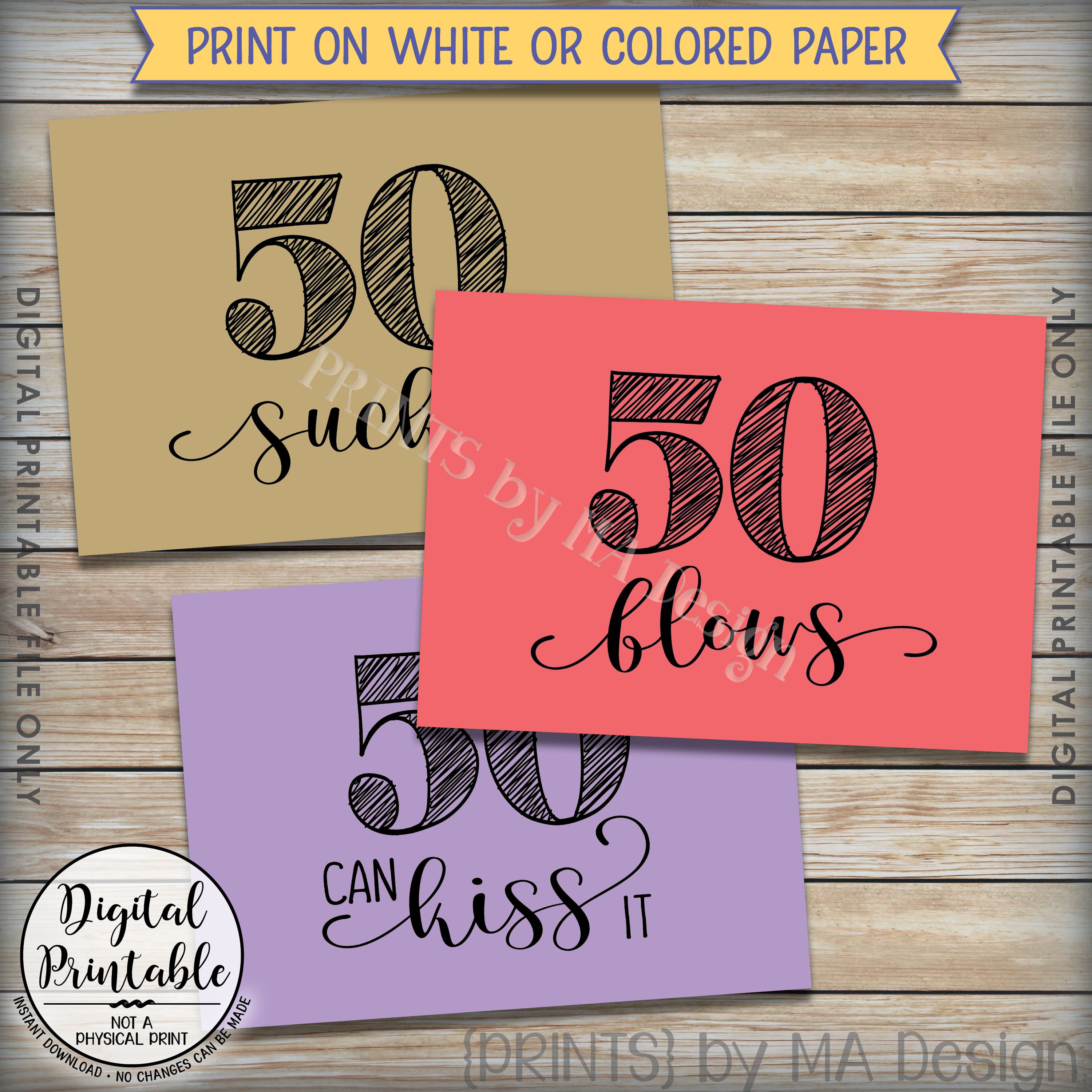 50th Birthday Signs, 50 Sucks 50 Blows 50 Can Kiss It, 50th Candy Bar ...