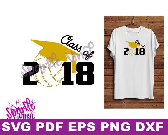 Download Volleyball Senior gift svg Class of 2018 Printable Shirt Svg