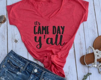 Its Game Day Y'all shirt- football shirt- game day shirt- tailgating shirt- football season- womens football shirts- fall tshirts- womens
