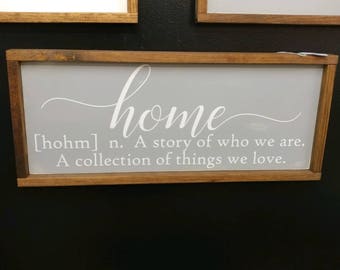 Home framed wood sign, custom wood sign, Joanna Gaines, Fixer Upper, farmhouse decor, rustic sign, housewarming gift, french country