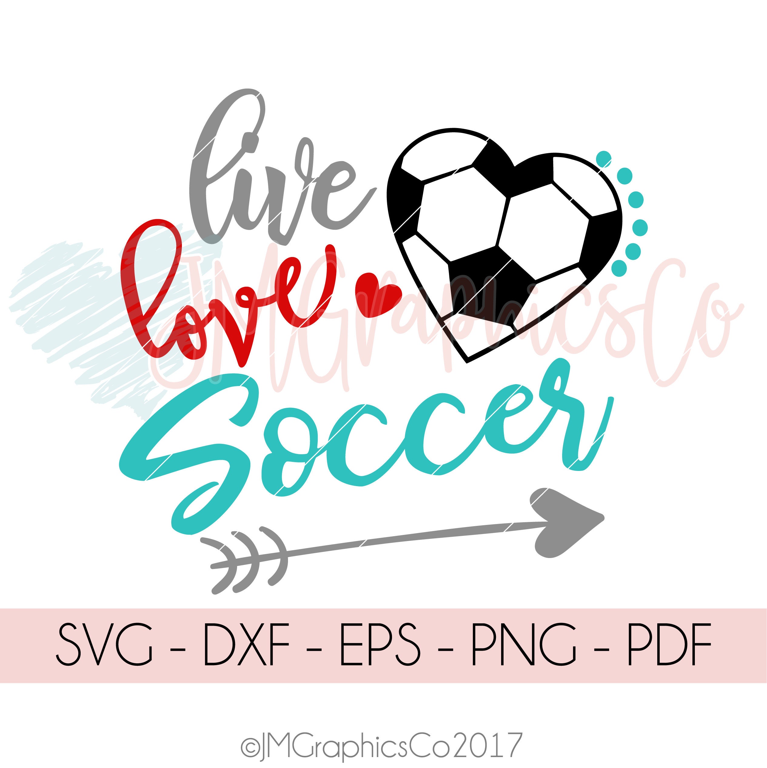 Download Live Love Soccer svg dxf png cricut cameo cut file