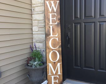 Welcome/ Welcome Sign/ Sign for Entry/ Large Wood Sign/ Porch Decor/ Outdoor Decor/ Rustic Decor/ Farmhouse sign