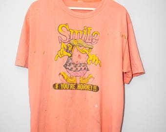 smile if youre horny shirt