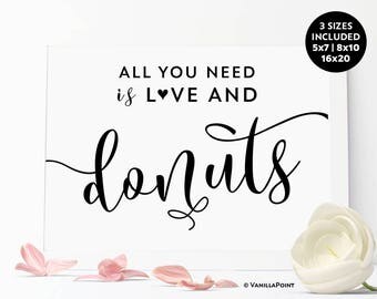 All You Need is Love And Donuts Sign, Printable Donut Bar Sign, Rustic Wedding Signs, Bridal Shower Wedding Donut Sign, Dessert Table Sign