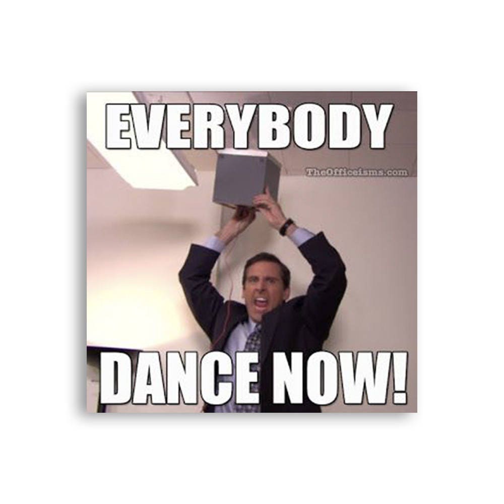 Everybody dance now Michael Scott Magnet Michael Scott