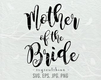 Download Mother bride svg | Etsy