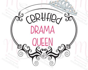 Free Free Drama Queen Svg 372 SVG PNG EPS DXF File