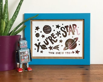 You're a Star A5 Linocut Foil Print, Space print, funny print, silver print, Congratulations gift, Well Done,