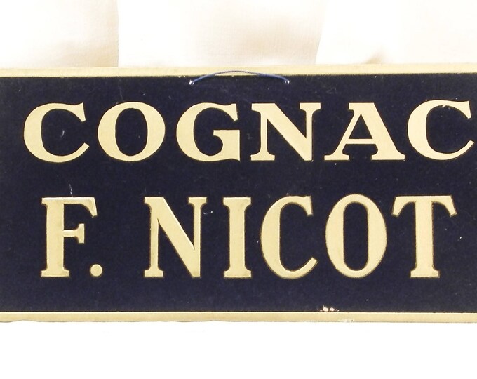 Vintage 1940s Blue and White Cognac Promotional Sign from France Cognac F Nicot, French Publicity Advertising Barmania