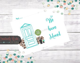 We've Moved|Front Door|New Home|Address Change|Moving Announcement|Printable Card|Moving Announcement|Housewarming Invitation|JPEG