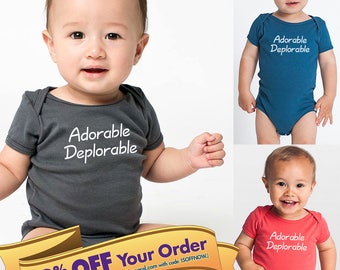 trump onesie or toddler shirt - adorable deplorable | trump baby gift