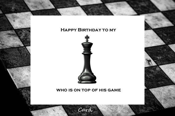 Happy Birthday to my King Greeting Card Chess Player Cards