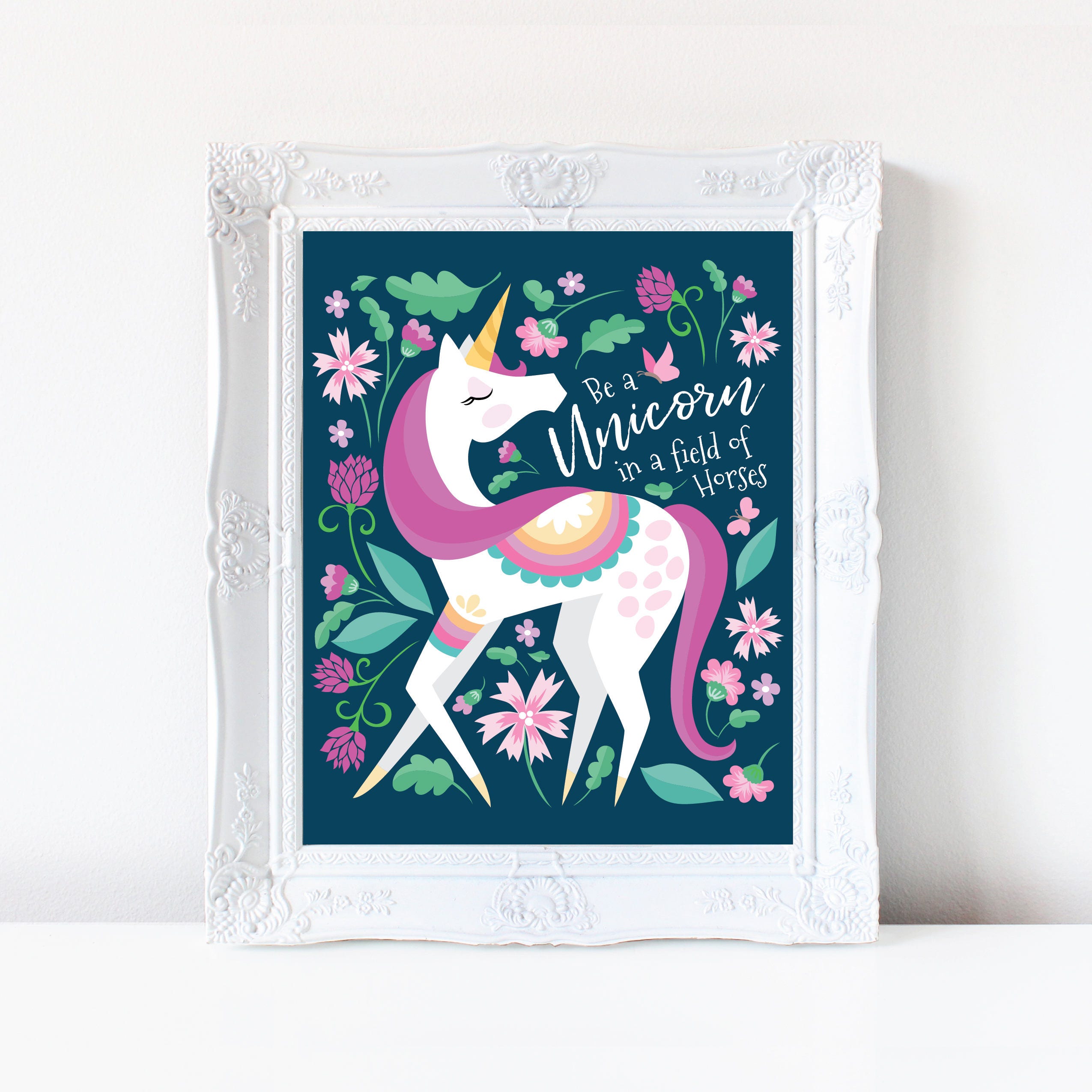 Always be yourself (unless you can be a unicorn) Art Print ...