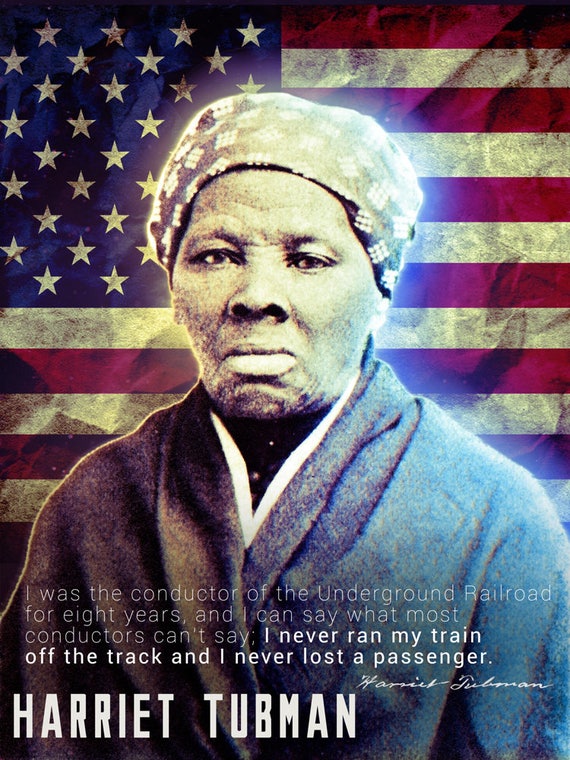 size 18x24 Poster Harriet Railroad Classroom Underground Quote Tubman