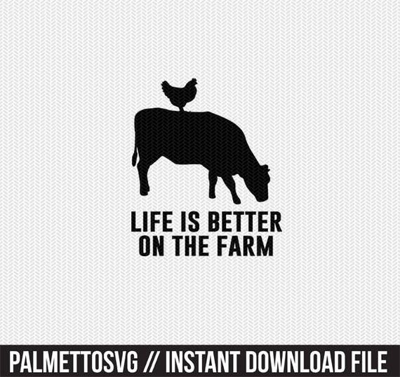 Download life is better on the farm svg dxf file instant download