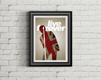 OASIS Inspired Poster | 11x14 | Print | Live Forever | Wall Art | Home Decor