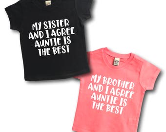 Best aunt ever shirt - My aunt loves me - My aunt is the best - Best aunt shirt - Aunt and nephew - Aunt and niece - Auntie is best -