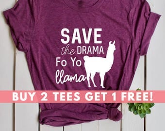 Save the Drama for Your llama Shirt, Funny Animal Shirt, Maroon Crewneck Shirt, Funny Womens Shirt, Cute Llama Tshirt