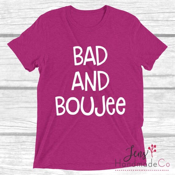 bad and boujee shirt