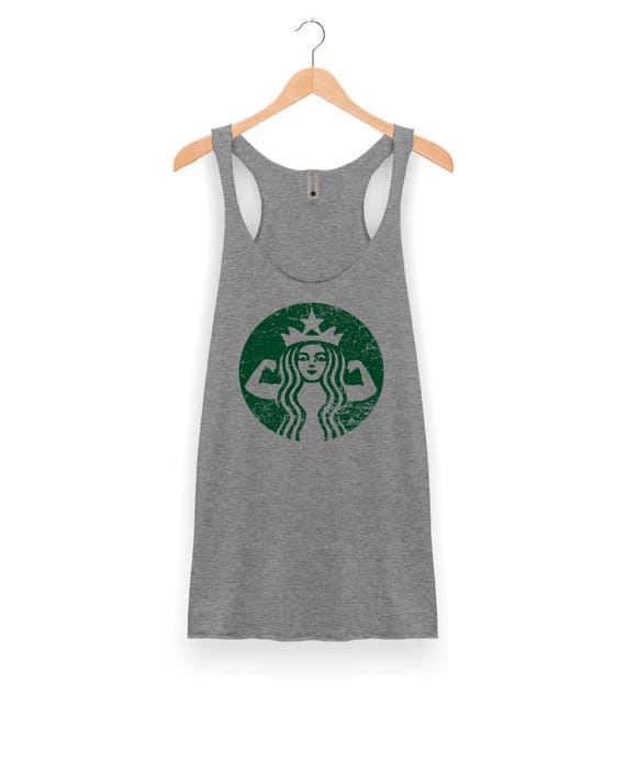 Starbucks Tank Top Starbucks Strong Starbuff Tank