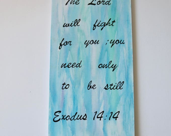 Watercolour, Exodus 14:14, Handpainted canvas