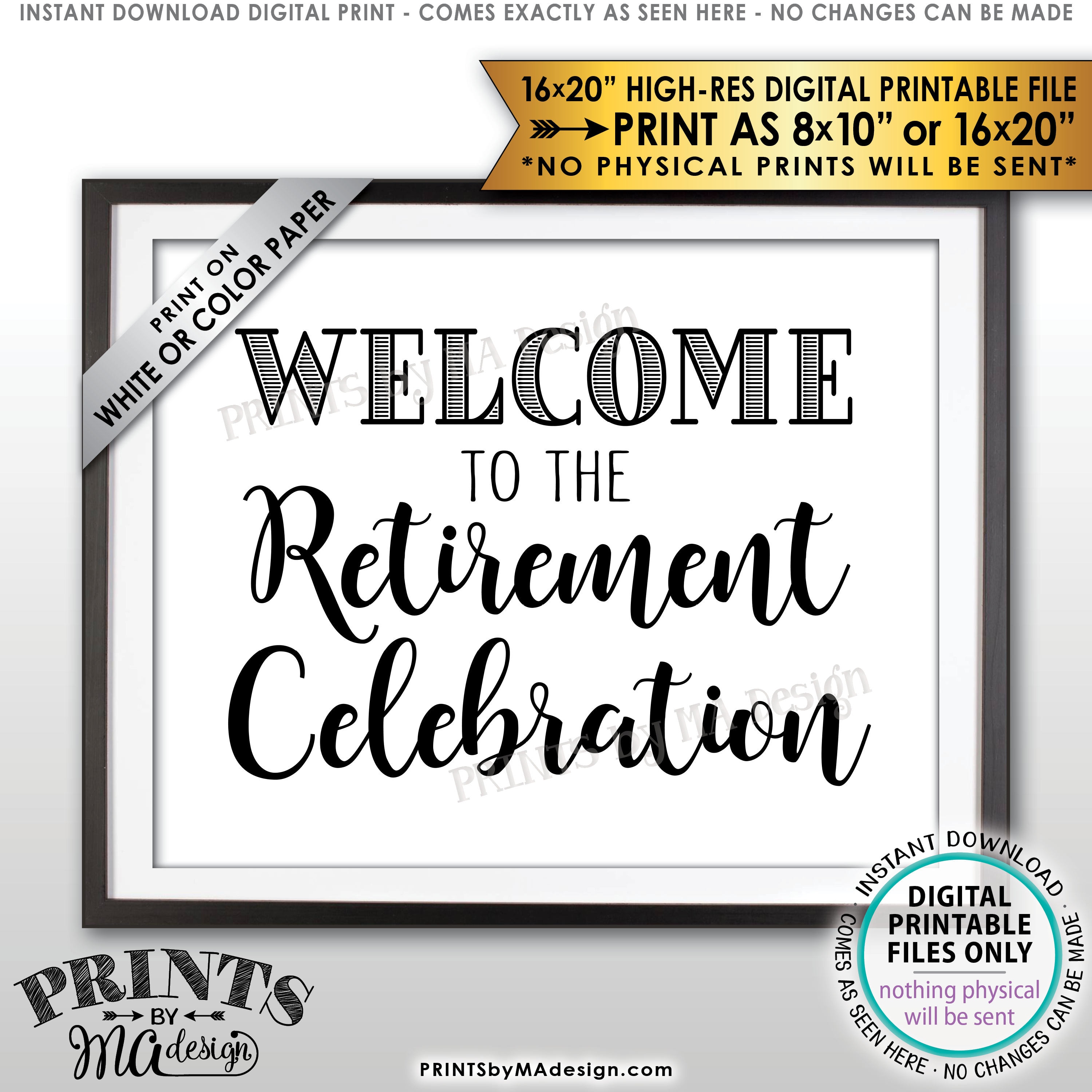 Retirement party sign welcome to the retirement celebration poster
