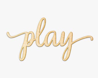 Script Play Wood Sign - Wood Sign Art, Playroom Wall Decor, Wood Play Sign, Kid Room Wall Decor, Wooden Typography, Cursive Wood, Go Play