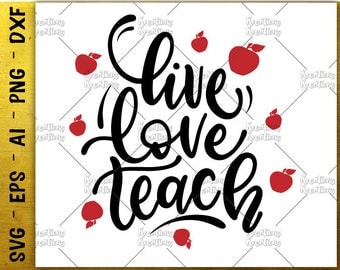 Download Live love teach svg | Etsy