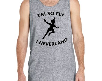 I'm So Fly I Neverland, (LIMITED TIME SALE), Peter Pan, Peter Pan Shirt,Disney Shirt, Disney Shirt, I'm So Fly Shirt, Popular Shirts, 102
