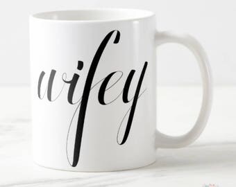 Wife Gift, Wifey Mug, Wife Birthday Gift, Wife Wedding Gift, Wife Coffee Mug, Wife to be Gift, Wife Present, Wife Anniversary Gift, Mugs