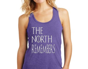 The North Remembers Women's Racerback Tank Top Ladies