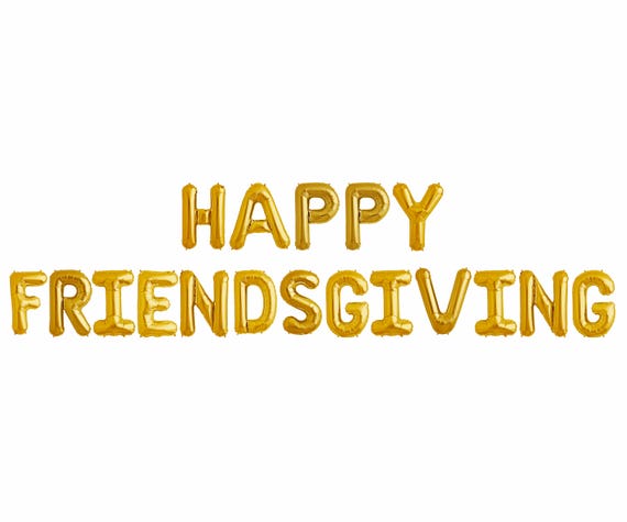 Happy Friendsgiving Balloons thanksgiving fall decor