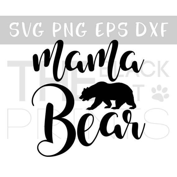 Download Mama Bear svg file for Cricut Cutting file Svg cuttables