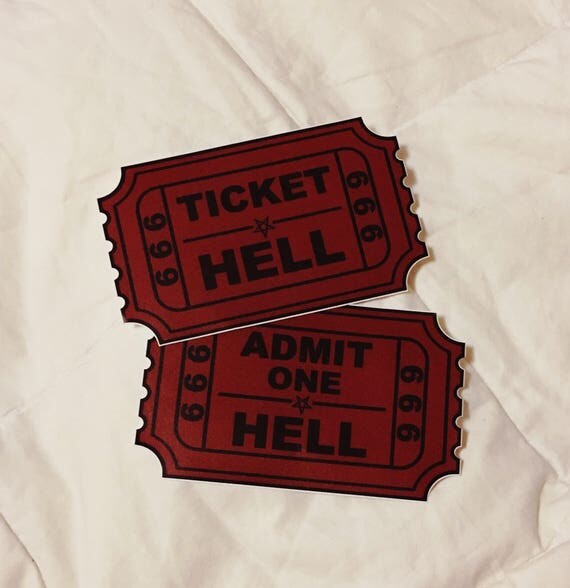 Ticket To Hell Stickers