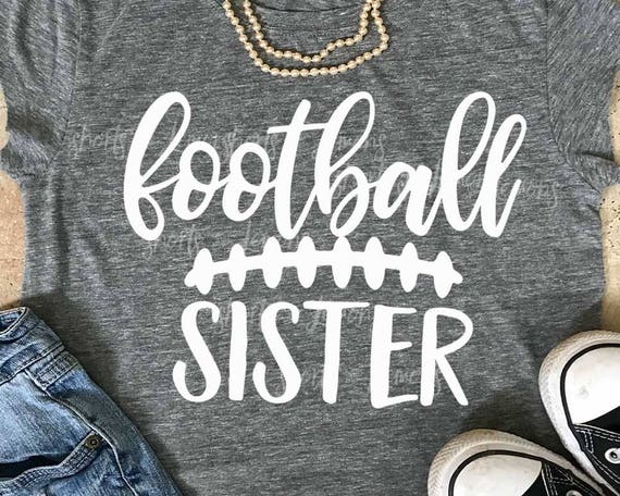 Football Sister svg SVG DxF EpS Cut file football svg