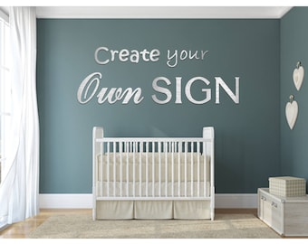 Metal Letters - Create your own 1/4'' Thick Metal Sign