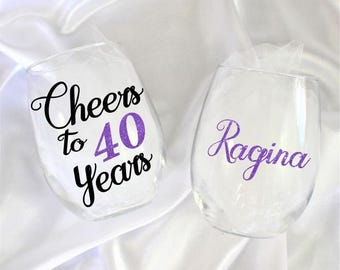 Cheers to 40 years - 40th birthday gifts for women - wine glass name included - 40th birthday wine glass - 40th birthday for her