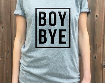 Boy Bye t-shirt, Beyonce Tee v-neck shirt. Super comfy mom tee, tshirt, funny movie tee