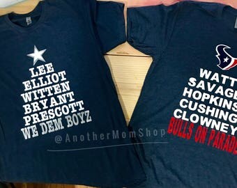 Dallas Cowboys Shirt, Houston Texans Shirt, Football Shirt, We dem boyz, Bulls on Parade, Players last name tee, Texans Shirt, Cowboys Shirt