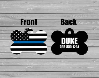 Pet Tags, Personalized Pet Tag, Thin blue line, Police, Dog Tag, Custom Tag, Cat Tag, Pet Accessory, Pet ID Tag, Double Sided, Police