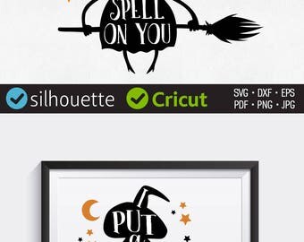 Witch's Spell Svg Design Halloween Image Quote Svg Download File for Cricut I put a spell on you Svg Dxf Silhouette Cuttable Digital Clipart