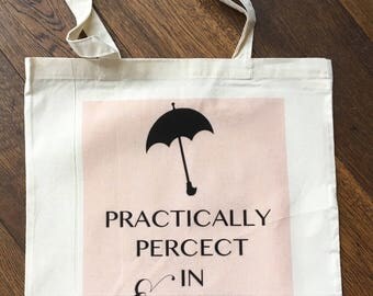 Mary Poppins Tote Bag Practically Perfect In Every Way -Gift Female Film Quote Umbrella