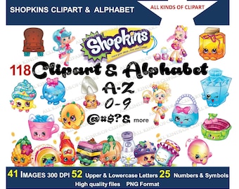 118 SHOPKINS Clipart 300 DPI & Full Alphabet High Quality Images Png files , Iron On Transfers, Stickers, Decals, Transparent Backgrounds