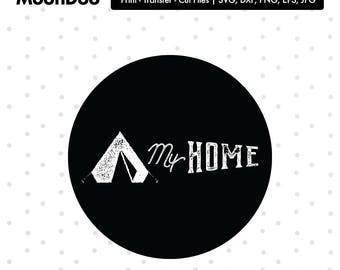 My home Svg, Camper Svg, Tent SVG, Camp Svg, Monogram Svg, Silhouette Cricut Vector Cut Vinyl Sign Custom Tshirt Tote Mug Iron On Transfer